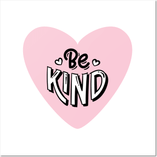 Be Kind Cute Graphic Funny Inspirational Posters and Art